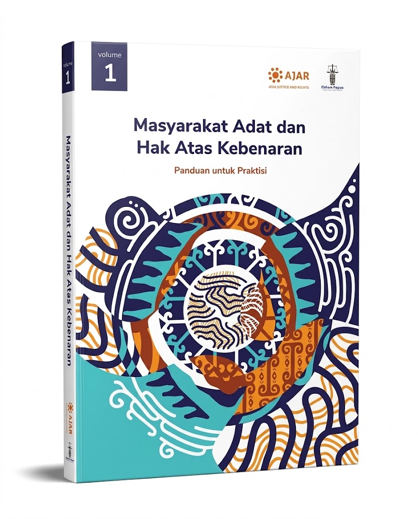 Masyarakat Adat dan Hak Atas Kebenaran - Volume 1