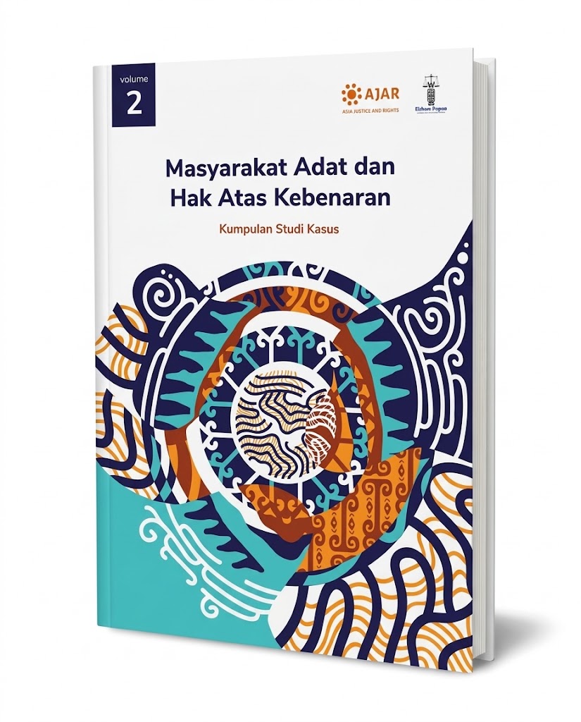 Masyarakat Adat dan Hak Atas Kebenaran - Volume 2